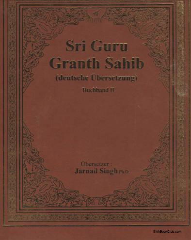 Sri Guru Granth Sahib (Deutsche Ubersetzung), Buchband -2